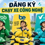 Hướng dẫn đăng ký chạy xe công nghệ (Grab, Be, Xanh SM) 2026