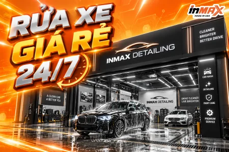 Top 10+ địa chỉ rửa xe giá rẻ 24/7 đông khách nhất
