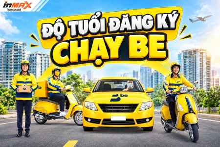 Độ tuổi đăng ký chạy Be: Cập nhật điều kiện & hồ sơ mới nhất 2026