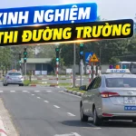 Kinh nghiệm thi đường trường 100% đạt ngay trong lần đầu