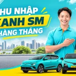 Thu nhập chạy Xanh SM hàng tháng là bao nhiêu?